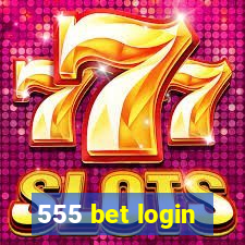 555 bet login